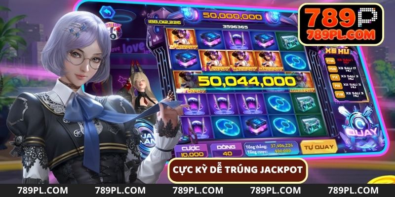 Cơ hội trúng ngay jackpot bạc triệu chỉ trong tích tắc chờ đón bạn